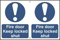 Fire Door Keep Locked Shut - 2 per sheet - 300x200mm - PVC SK0152
