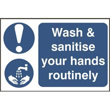 Wash & Sanitise Your Hands Routinely - 300x200mm - PVC SK0408