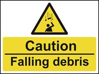 Caution Falling debris - 600x450mm - RPVC SK11122