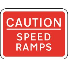 'CAUTION Speed Ramps' - without channel - 600x450mm - Dibond SK13108-1