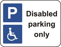 Disabled parking only' - without channel - 320x250mm - Dibond SK13125-1