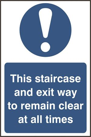 This Staircase & Exit Way to Remain Clear at all Times - 200x300mm - PVC SK0163